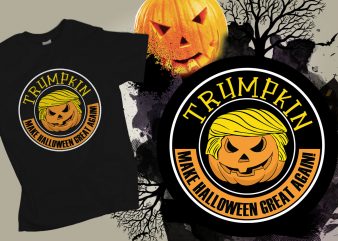 Trumpkin make halloween great again print ready vector t shirt design