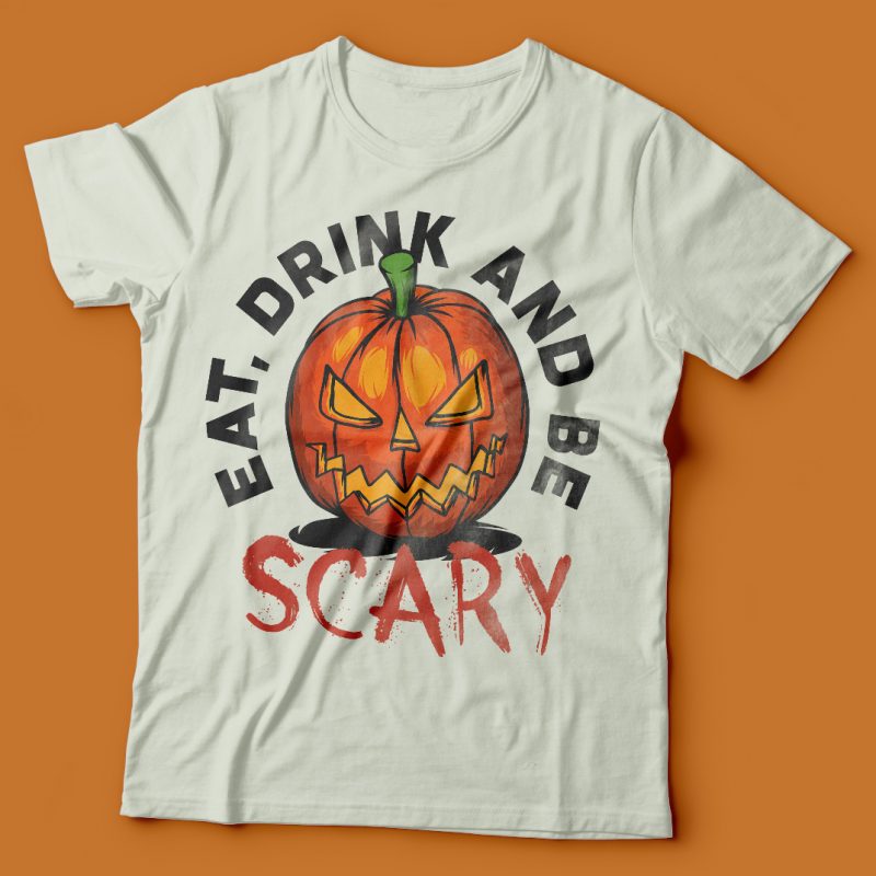 Eat drink and be scary vector t-shirt design t shirt designs for print on demand