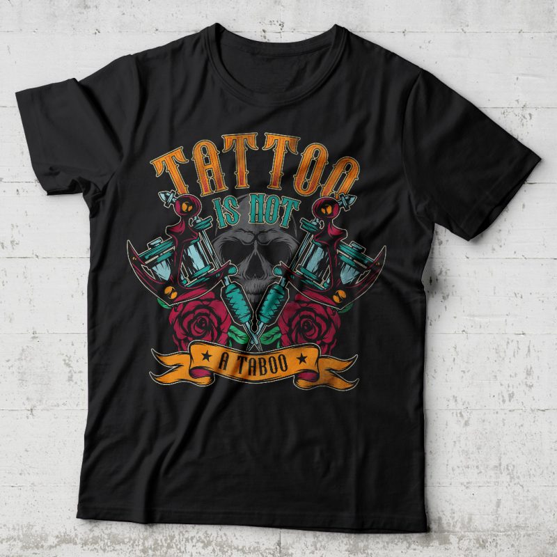 Tattoo is not a taboo. Editable vector t-shirt design. tshirt designs for merch by amazon