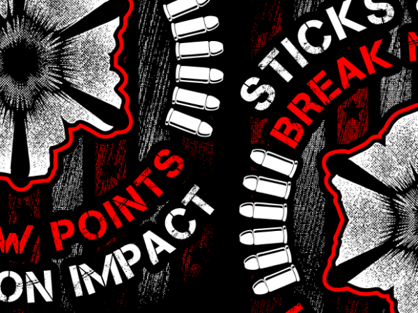 Sticks & stones break my bones vector shirt design