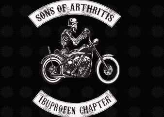 Sons Of Arthritis I Buprofen Chapter, Skull Motorcycle svg, Skull svg, Skull Motorcycle Png, Skull Png, Skull Motorcycle Vector, Skull Motorcycle Design, Sons Of Arthritis