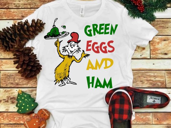 Green Eggs And Ham Dr Seuss Vector Dr Seuss Svg Dr Seuss Png Dr Seuss Design