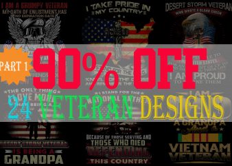 SPECIAL VETERAN BUNDLE PART 1- 24 EDITABLE DESIGNS – 90% OFF-PSD and PNG – LIMITED TIME ONLY!