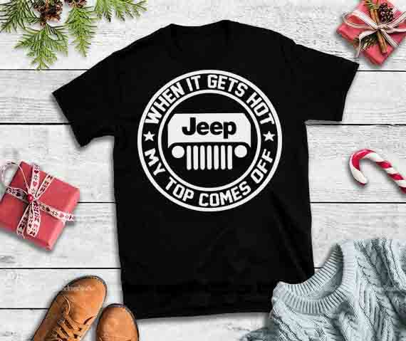 Jeep when it gets hot my top comes off, TeeHerivar When It Gets Hot Jeep My Top Comes Off American Flag t shirt designs for printful