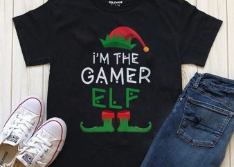 I’m the gamer ELF t-shirt design PNG for download