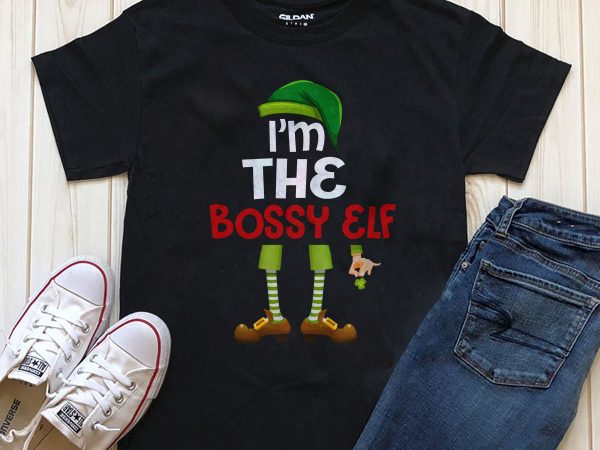 I’m the bossy elf png tshirt design download