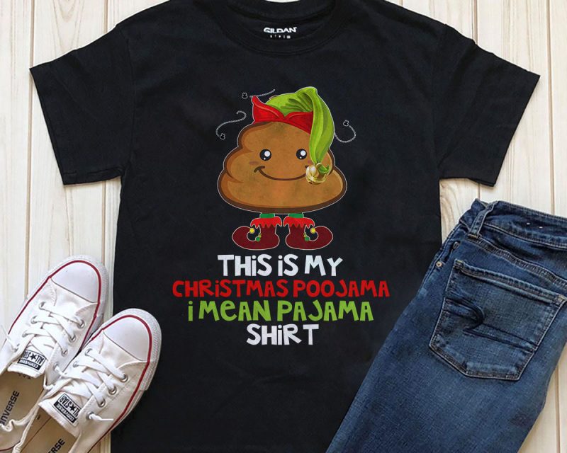 This is my Christmas Poojama I mean Pajama shirt Png t-shirt design PSD file buy t shirt designs artwork