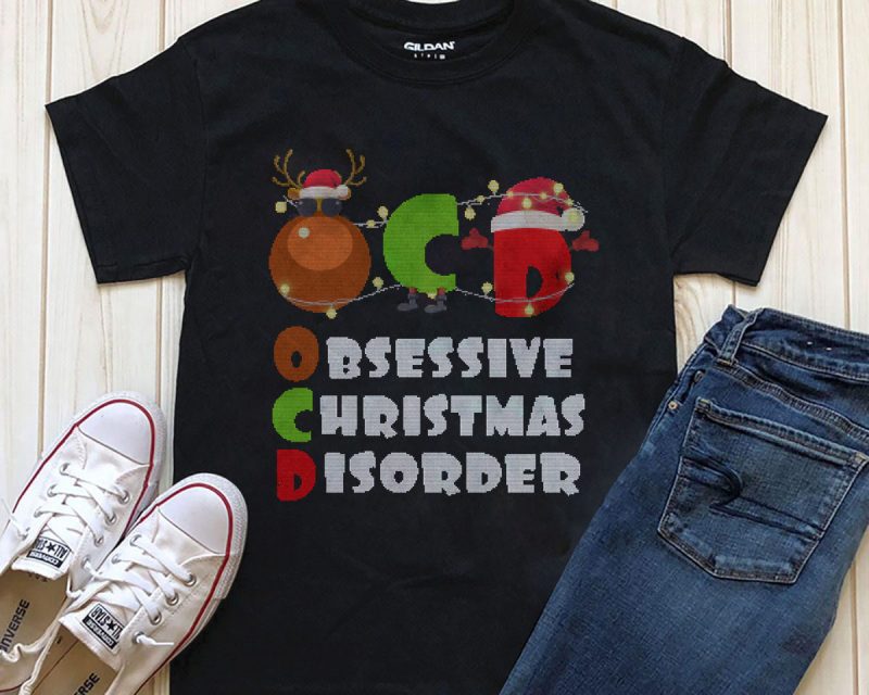 Obsessive Christmas Disorder Png psd files t shirt designs for sale