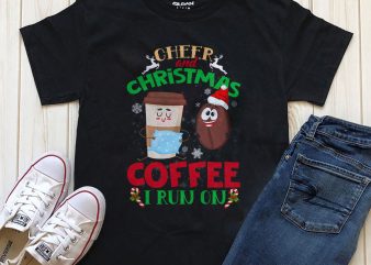 Cheer and Christmas Coffee I run on T-shirt design template for sale