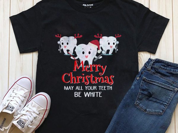 Merry christmas may all your teeth be white editable t-shirt graphic t-shirt design