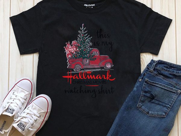 This is my hallmark christmas movies watching shirt commercial use t-shirt design