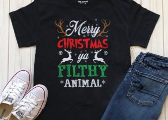 Merry Christmas ya filthy animal shirt design PNG editable text design