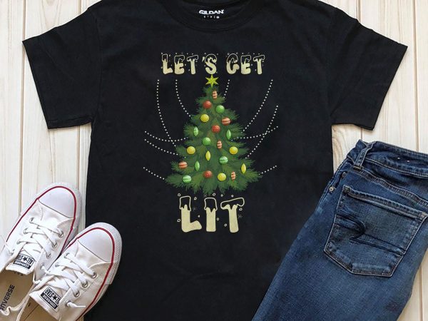 Let’s get lit christmas tree t-shirt design png psd