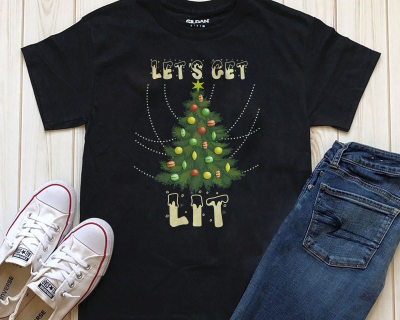 Let’s get LIT Christmas tree t-shirt design PNG PSD t shirt designs for printful