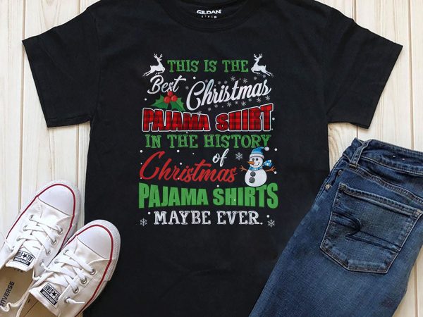 This is the best christmas pajama png psd shirt design template