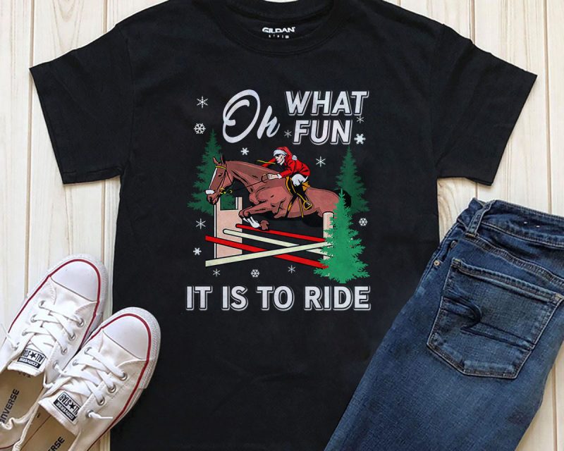 Oh what fun it is to ride t-shirt illustration PNG PSD files editable text t shirt design graphic