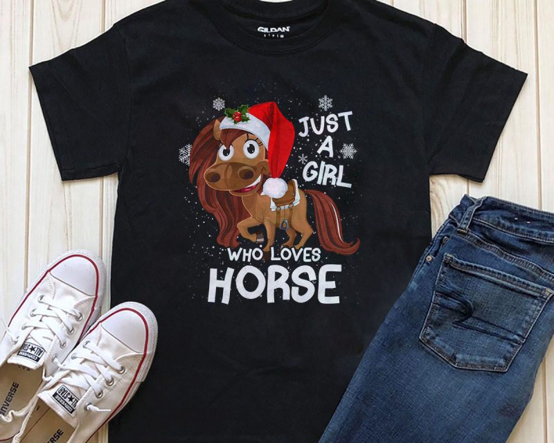 Just a Girl Who Loves Horse Png Graphic T-shirt Design buy t shirt designs artwork