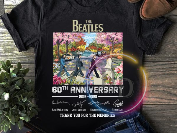 The Beatles 60th Anniversary Thank you for the memories T shirt The Beatles 60th Anniversary Thank you for the memories T shirt