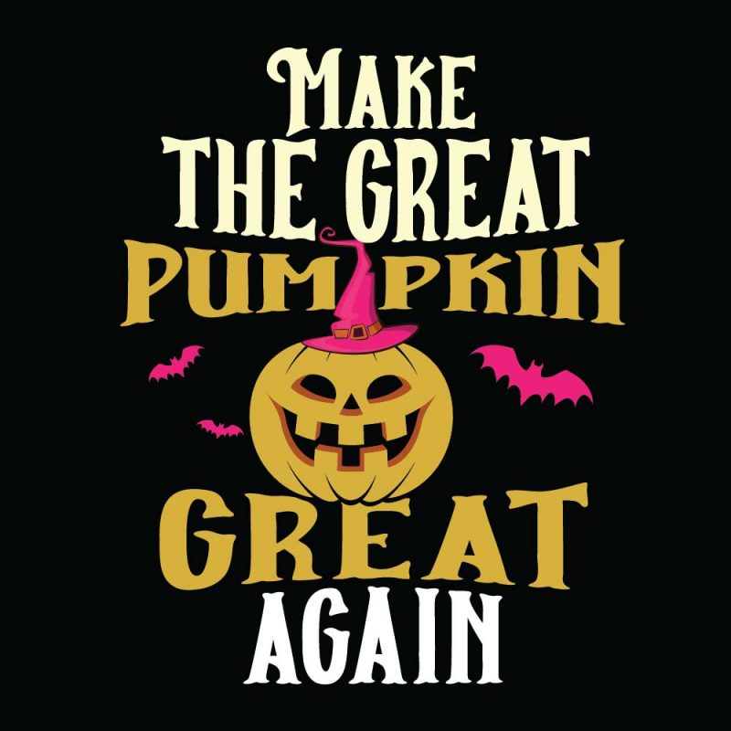 Make the great pumpkin great again Halloween T-shirt Design, Printables, Vector, Instant download t shirt design png