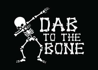 Dab to the bone Halloween T-shirt Design, Printables, Vector, Instant download