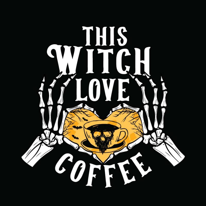 This witch love coffee Halloween T-shirt Design, Printables, Vector, Instant download commercial use t shirt designs