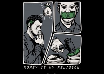 Money is my religion print ready shirt design