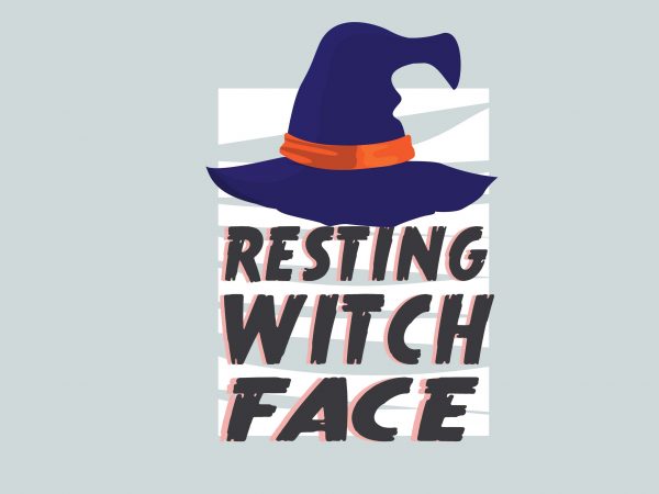 Resting Witch Face t shirt design to buy Resting Witch Face t shirt design to buy