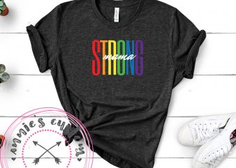 Strong Mama – White design for t shirt