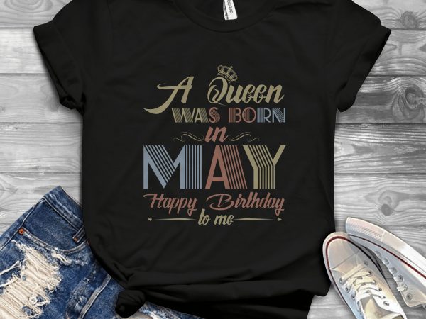 Birthday girl and queen – editable – scale easily – 22 buy t shirt design