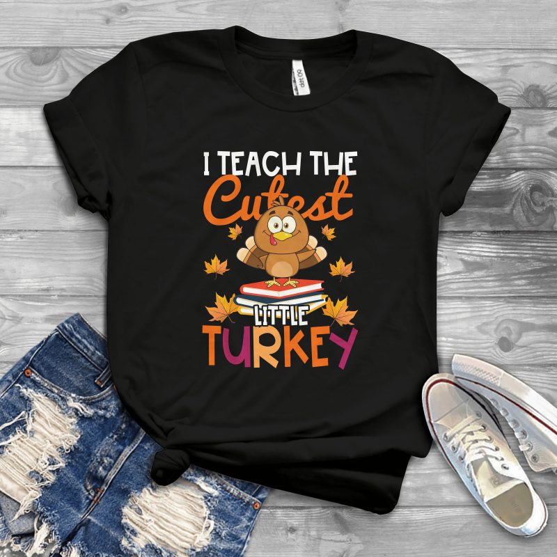 teach cutest turkey t shirt designs for printful