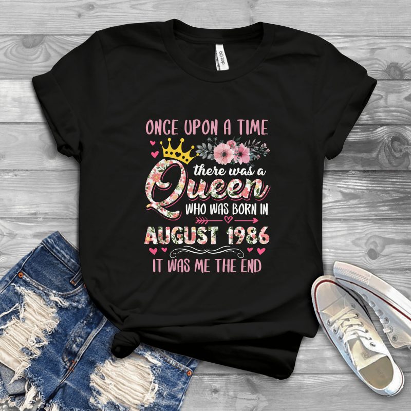 Birthday Day Queen Once Upon The Time t shirt design png