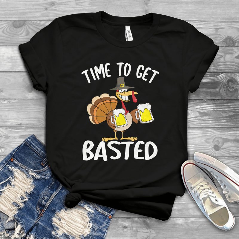 time to get basted tshirt factory
