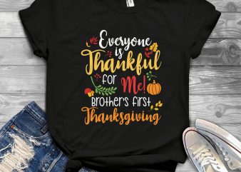 Everyone is thankful t shirt design png