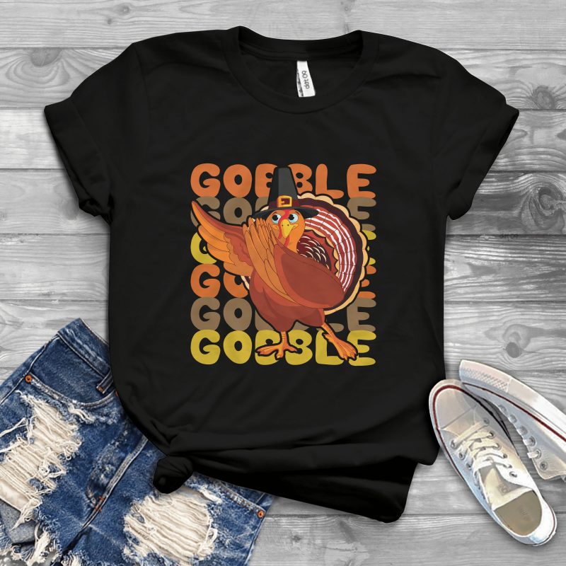 Gobble turkey commercial use t shirt designs