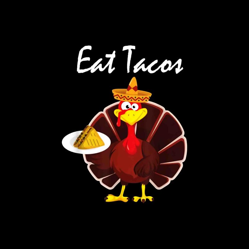 Turkey Eat Tacos Funny Mexican Sombrero Thanksgiving Png, Jpg, Psd t shirt designs for printify