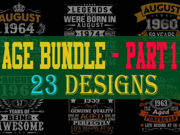 Special birthday age bundle psd file – part 1 – 80% off – editable 23 files, font and mockup print ready t shirt design