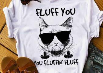 FLUFF YOU t shirt design template