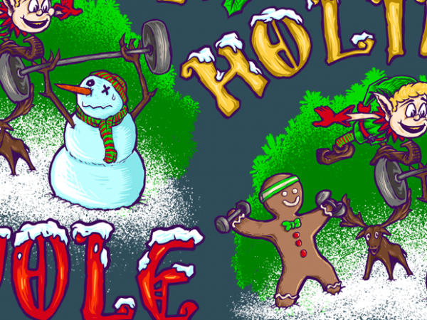 Holiday swole buy t shirt design artwork