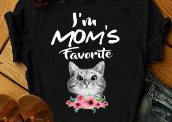 I’M MOM’S FAVORITE buy t shirt design