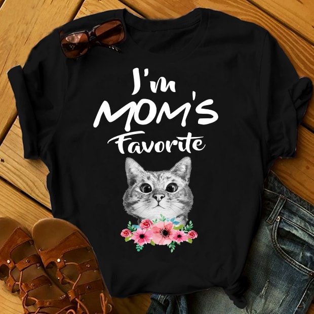 I’M MOM’S FAVORITE t shirt designs for sale