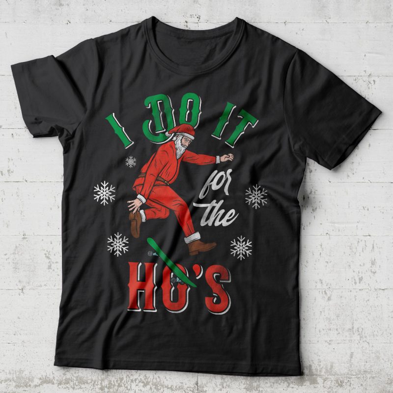 I do it for the ho’s vector t-shirt design tshirt-factory.com