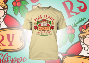 Mrs Claus Bakery vector t-shirt design for commercial use
