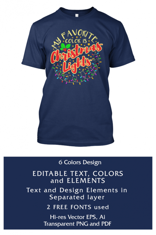 My Favorite Color is Christmas Lights tshirt factory