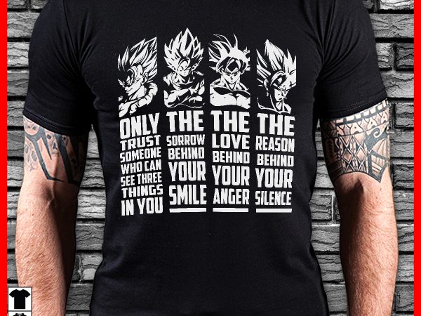 Only trust someone who can see 3 things in you buy t shirt design for commercial use Only trust someone who can see 3 things in you buy t shirt design for commercial use