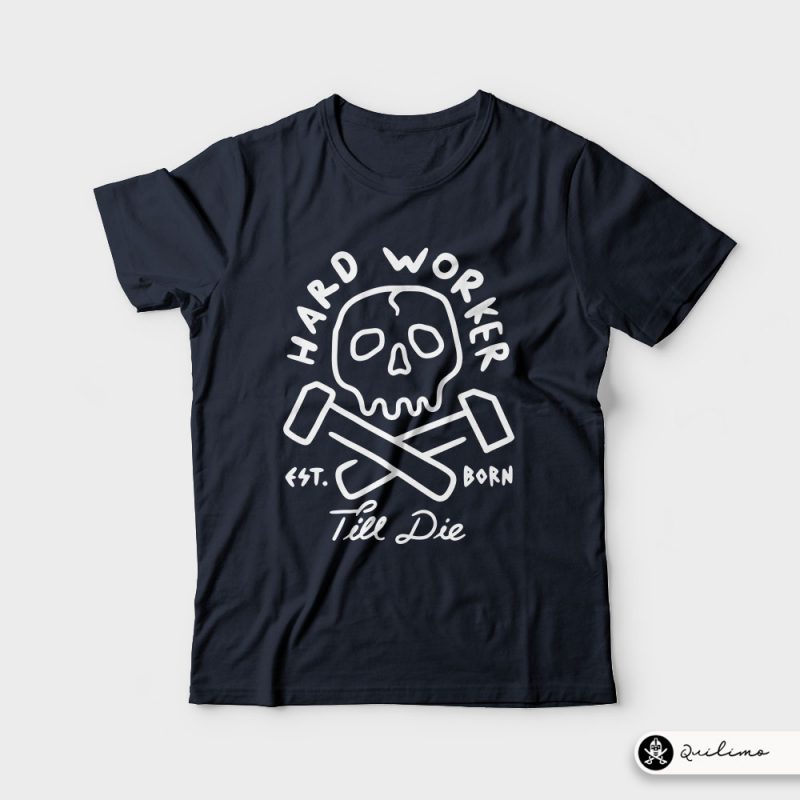 Hard Worker t shirt designs for printful