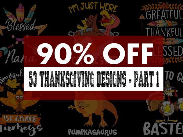 Special thanksgiving bundle – part 1- 53 editable designs