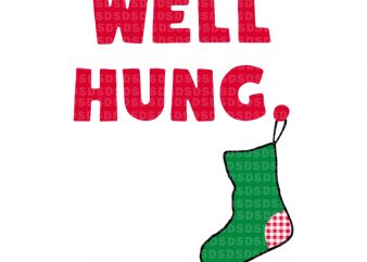 Well hung christmas buy t shirt design for commercial use