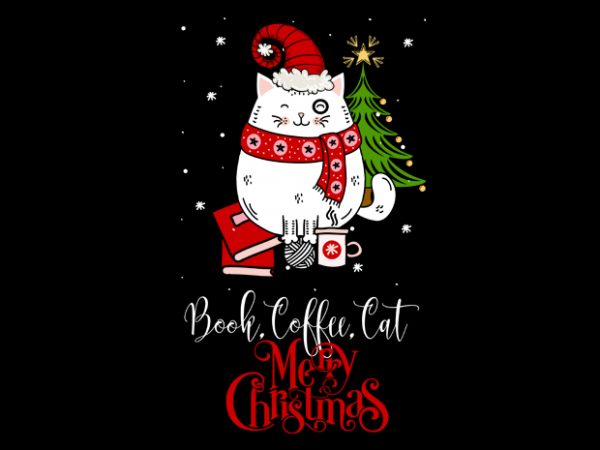 Book,coffee,cat,christmas design for t shirt