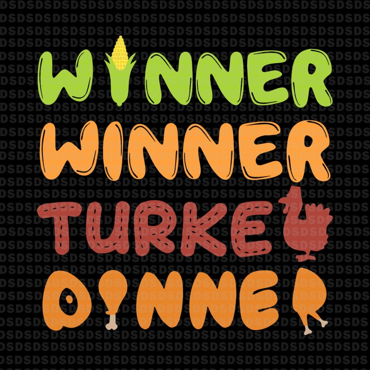 Winner winner turkey dinner tshirt design for sale