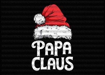 Papa Claus svg, png, dxf, eps file print ready vector t shirt design